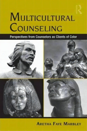 Multicultural Counseling, De Aretha Faye Marbley. Editorial Taylor Francis Ltd, Tapa Blanda En Inglés