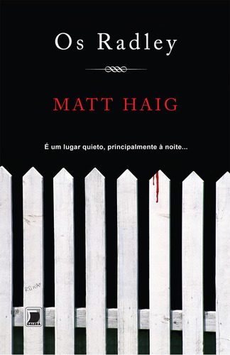 Os Radley, de Haig, Matt. Editora Record Ltda., capa mole em português, 2011