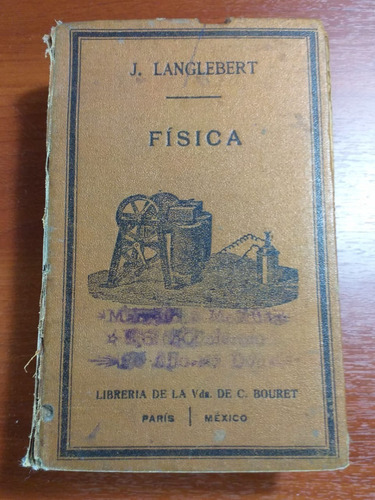 Fisica J. Langlebert Librería De La Viuda De Bou Año 1920