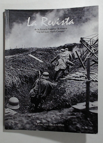 Revista De La Esg (escuela Superior De Guerra) 587 Año Xci M