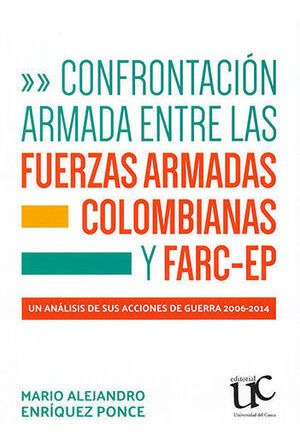 Libro Confrontacion Armada Entre Las Fuerzas Armadas Colombi