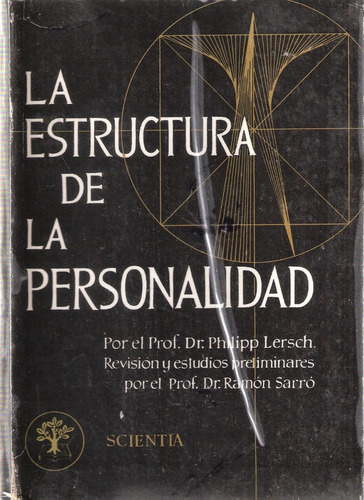 La Estructura De La Personalidad, Ramón Sarró