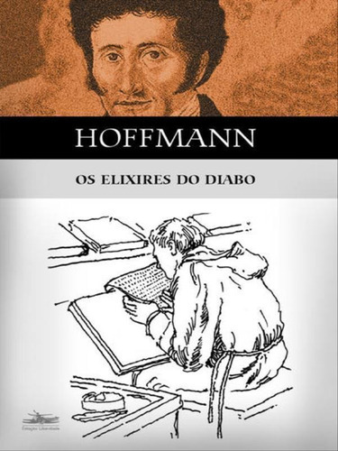 Os Elixires Do Diabo, De Hoffmann, E.t.a.. Editora Estação Liberdade, Capa Mole Em Português