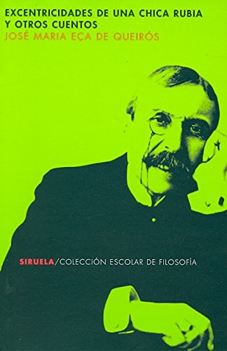 Libro Excentricidades De Una Chica Rubia Y Otros Cuentos De