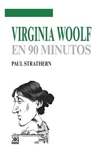 Libro Virginia Woolf En 90 Minutos De Sandra Chaparro Martin