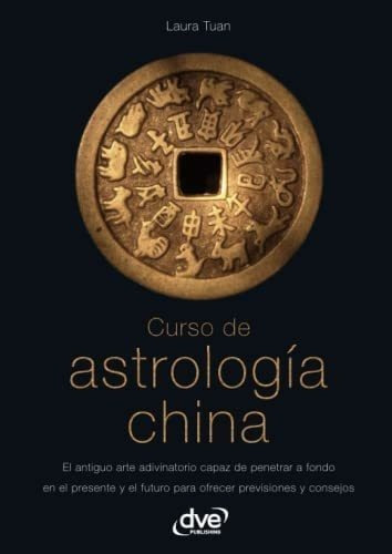Libro Curso Astrología China (spanish Edition)&&&