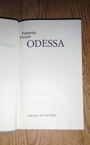 Odessa De Frederick Forsyth - Circulo De Lectores Che Peti (Usado)