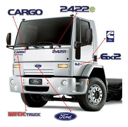 Imagem 2 de 6 de Kit Adesivo Emblema Ford Cargo 2422e Max Truck 6x2 Cummins