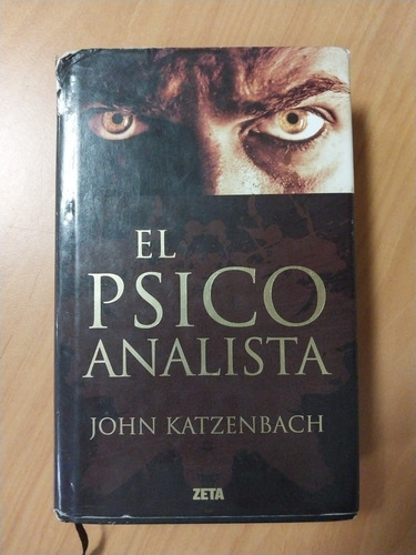 Novelas El Psicoanalista Y Juegos De Ingenio. Katzenbach