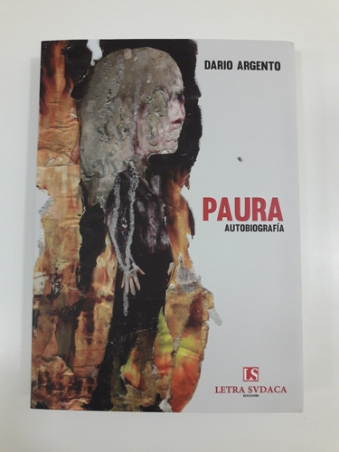 Paura (autobiografía) - Dario Argento