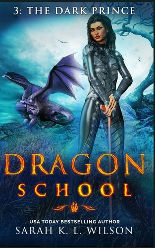 Libro: Dragon School: The Dark Prince