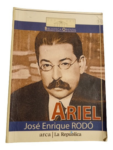 Ariel. José Enrique Rodó 