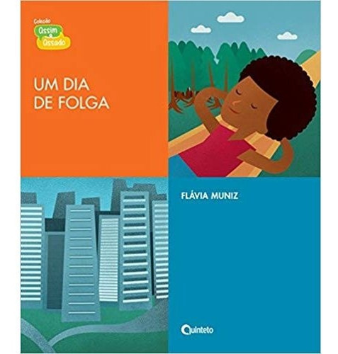 Um Dia De Folga, De Flávia Muniz. Editora Ftd (paradidaticos), Capa Mole Em Português