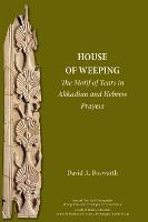 Libro A House Of Weeping : The Motif Of Tears In Akkadian...