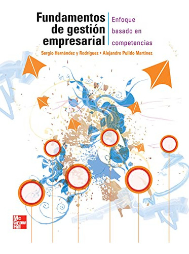 Libro Fundamentos De Gestión Empresarial De Sergio Hernández