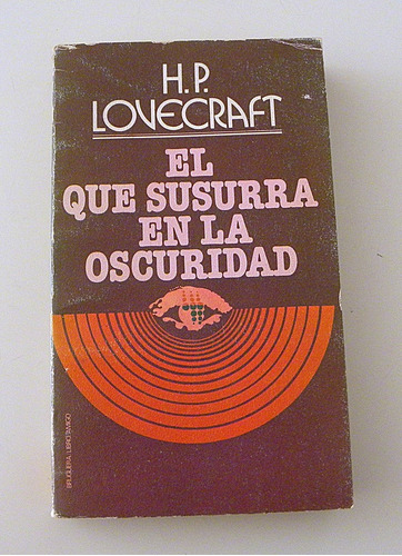 El Que Susurra En La Oscuridad - H-p-lovecraft