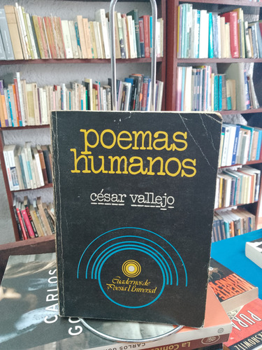 Poemas Humanos. César Vallejo 