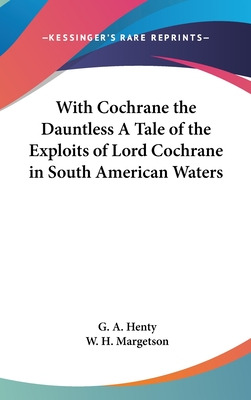 Libro With Cochrane The Dauntless A Tale Of The Exploits ...