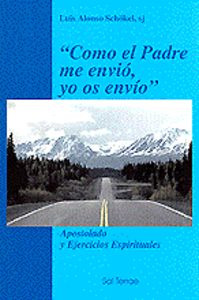 Libro Como El Padre Me Enviã³, Yo Os Envão' - Schã¶kel, ...