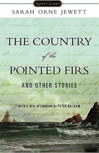 The Country Of The Pointed Firs And Other Stories, De Sarah Orne Jewett. Editorial Penguin Putnam Inc, Tapa Blanda En Inglés