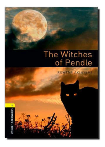 Witches Of Pendle The - Bkwl 1 3/ed. - Akinyeni Rowena