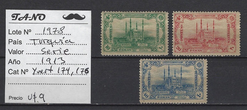 Lote1978 Turquia Serie Año 1913 Yvert# 174-176 Nuevas