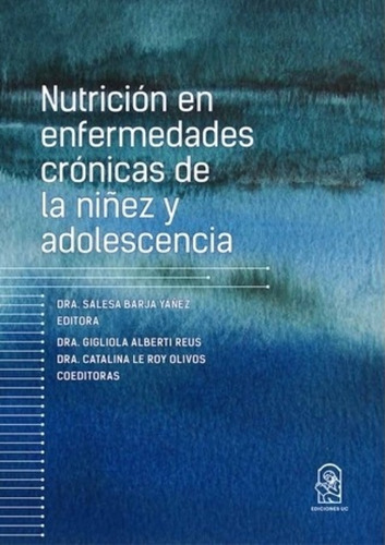 Libro Libro Nutricion En Enfermedad Cronicas De La Niñ /761