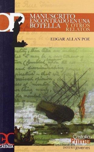 Manuscrito Encontrado En Una Botella Y Otros Relatos, de Poe, Edgar Allan. Editorial Castalia en español