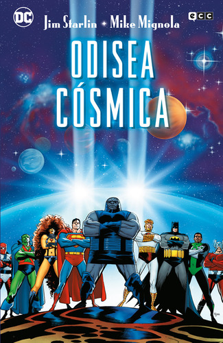 Odisea Cósmica  (novelas Gráficas De Dc) -  -(t.dura) - *