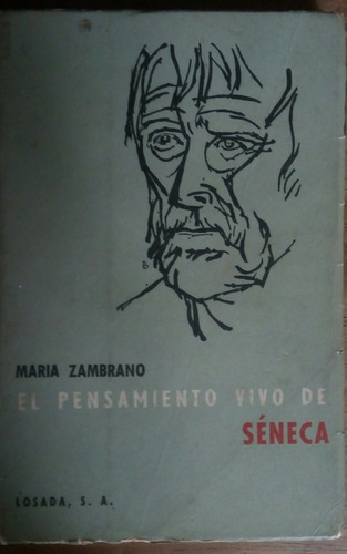Maria Zambrano: El Pensamiento Vivo De Séneca