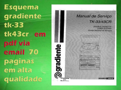 Esquema Gradiente Tk-33 Tk33 Tk-33rc Tk33rc Em Pdf Via Emai (Usado)