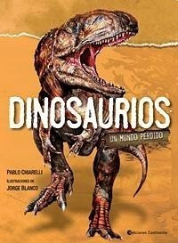 Dinosaurios - Jorge Blanco / Pablo Chiarelli