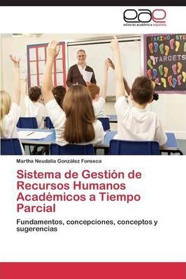 Libro Sistema De Gestion De Recursos Humanos Academicos A...