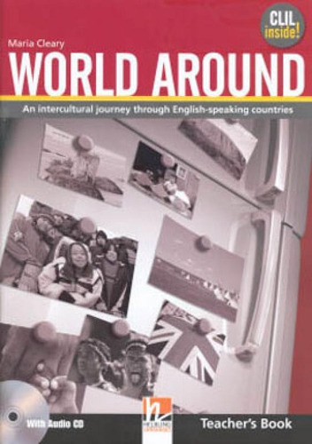 World Around - Teacher's Book - With Audio Cd, De Cleary, Maria. Editora Helbling Languages ***, Capa Mole, Edição 1ª Edição - 2008 Em Inglês