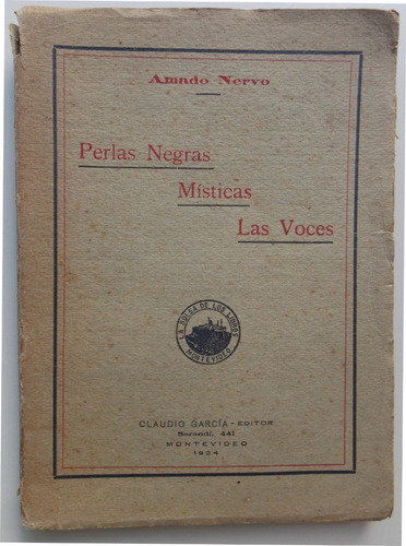 Perlas Negras Místicas Las Voces Amado Nervo 1924