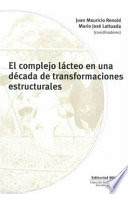 El Complejo Lacteo En Una Decada De Transformaciones Est...