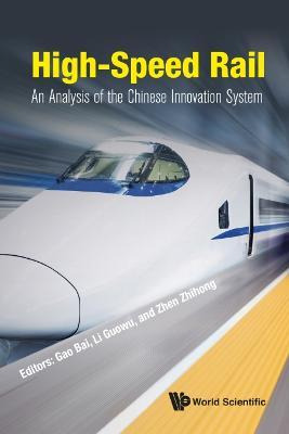 Libro High-speed Rail: An Analysis Of The Chinese Innovat...