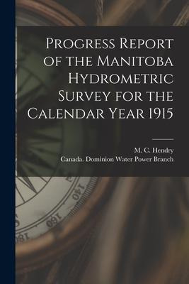 Libro Progress Report Of The Manitoba Hydrometric Survey ...