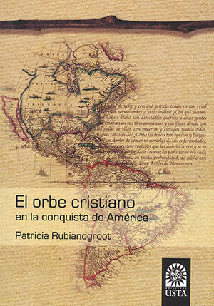 Libro Orbe Cristiano En La Conquista De América, El Original