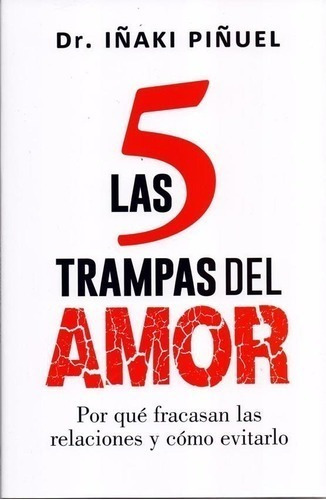 Libro - Las 5 Trampas Del Amor - Iñaki Piñuel