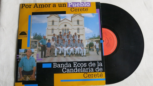 Vinyl Vinilo Lp Acetato Banda Ecos De La Candelaria De Ceret