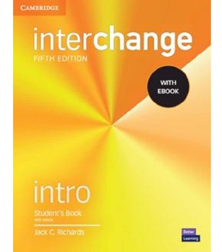 Interchange Intro Student´s Book With Ebook - 5th Ed, De Richards, Jack. Editora Cambridge University, Capa Brochura, Edição 5 Em Inglês Americano