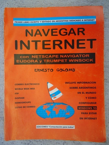 Navegar Internet  Con Nestcape Y Trumpet Winsock - E. Golomb