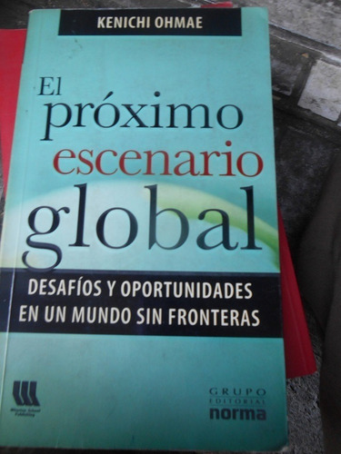 El Próximo Escenario Global Desafíos Y Oportunidades En Un  