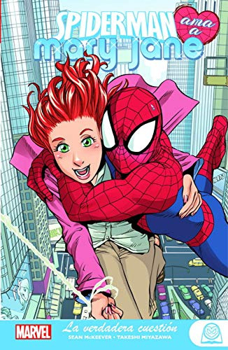 Marvel Young Adults Spiderman Ama A Mary Jane 1 La Verdadera