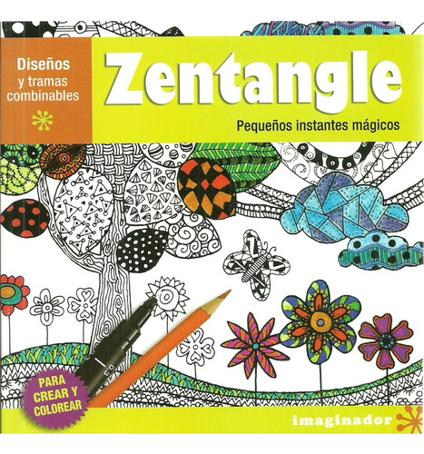 Zentangle - Pequeños Instantes Magicos - Imaginador