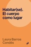 Habitar(se) - Barros Condes, Laura