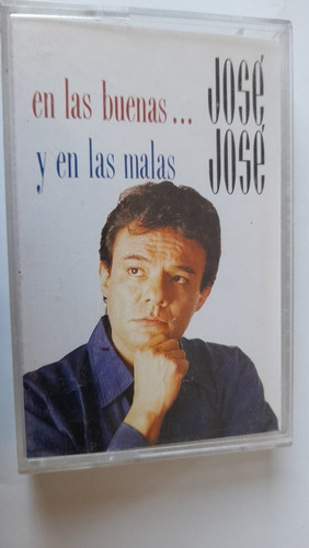 Cassette De Jose Jose En Las Buenas Y En Las Malas(1894 