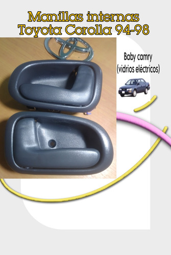 Manillas Internas Toyota Corolla 94 98 Baby Camry V/electric