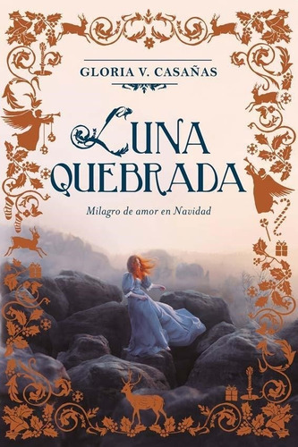 Luna Quebrada - Gloria Casañas - Plaza Janes Rh